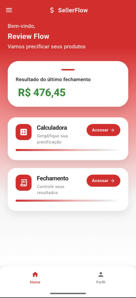 Home do SellerFlow — lucro do último fechamento e atalhos para Calculadora e Fechamento